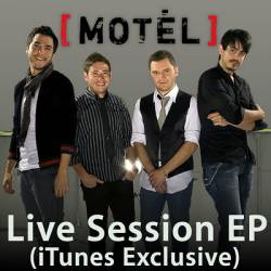 Motel : Live Session (iTunes Exclusive)